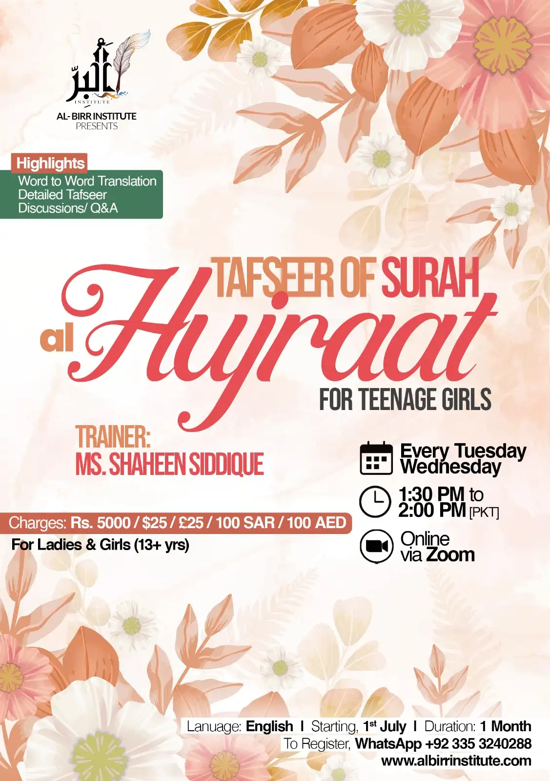 Tafseer & Translation 33 Tafseer of Surah Al-Hujuraat for teenage girls – 1-month online Zoom course with translation, explanation, and Q&A. For girls aged 13+. Taught by Ms. Shaheen Siddique.