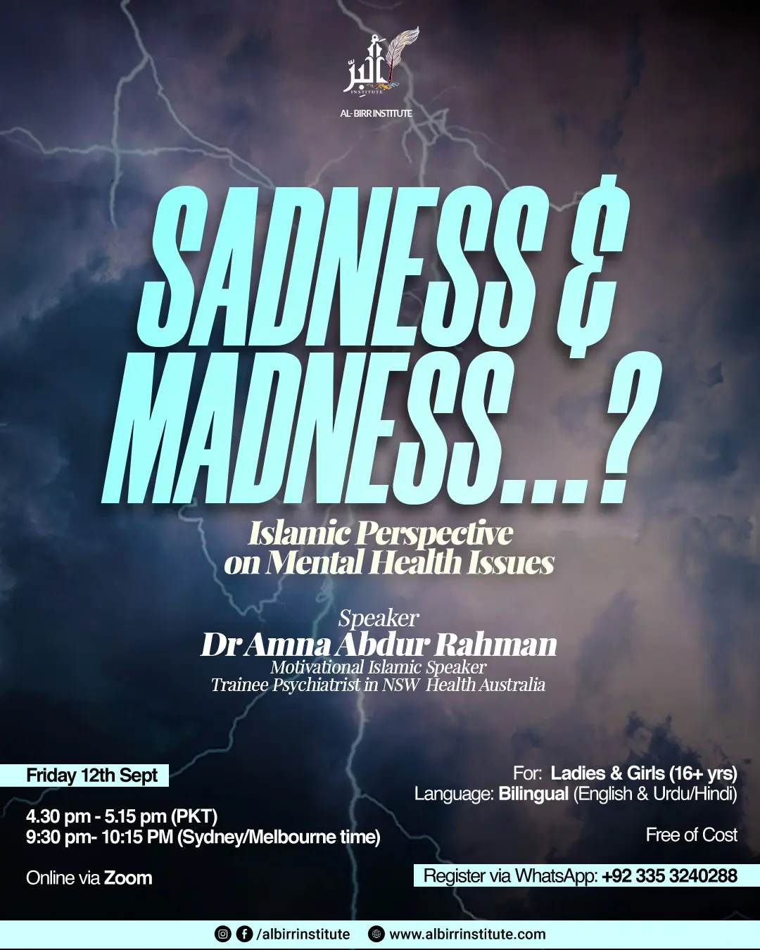 Awareness Sessions 42 Sadness and Madness: Islamic Perspective on mental health issues poster