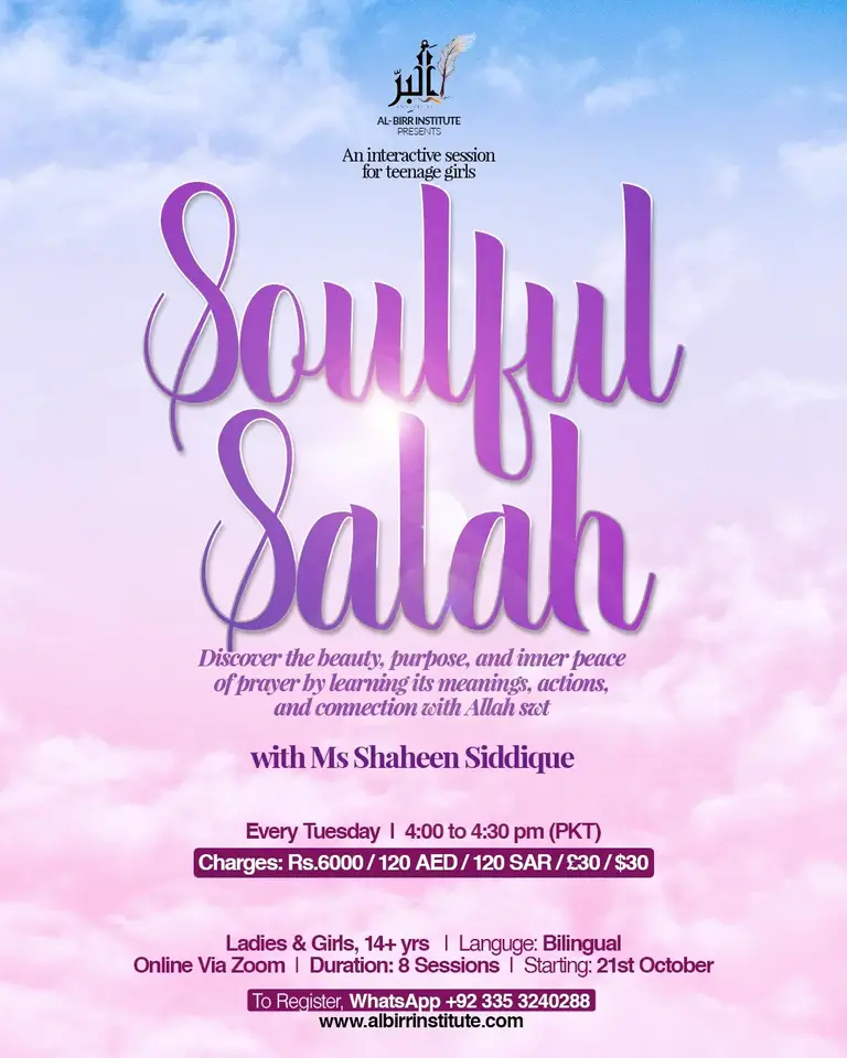 Al Birr Institute 20 Soulful Salah – An Interactive Online Course for Teenage Girls