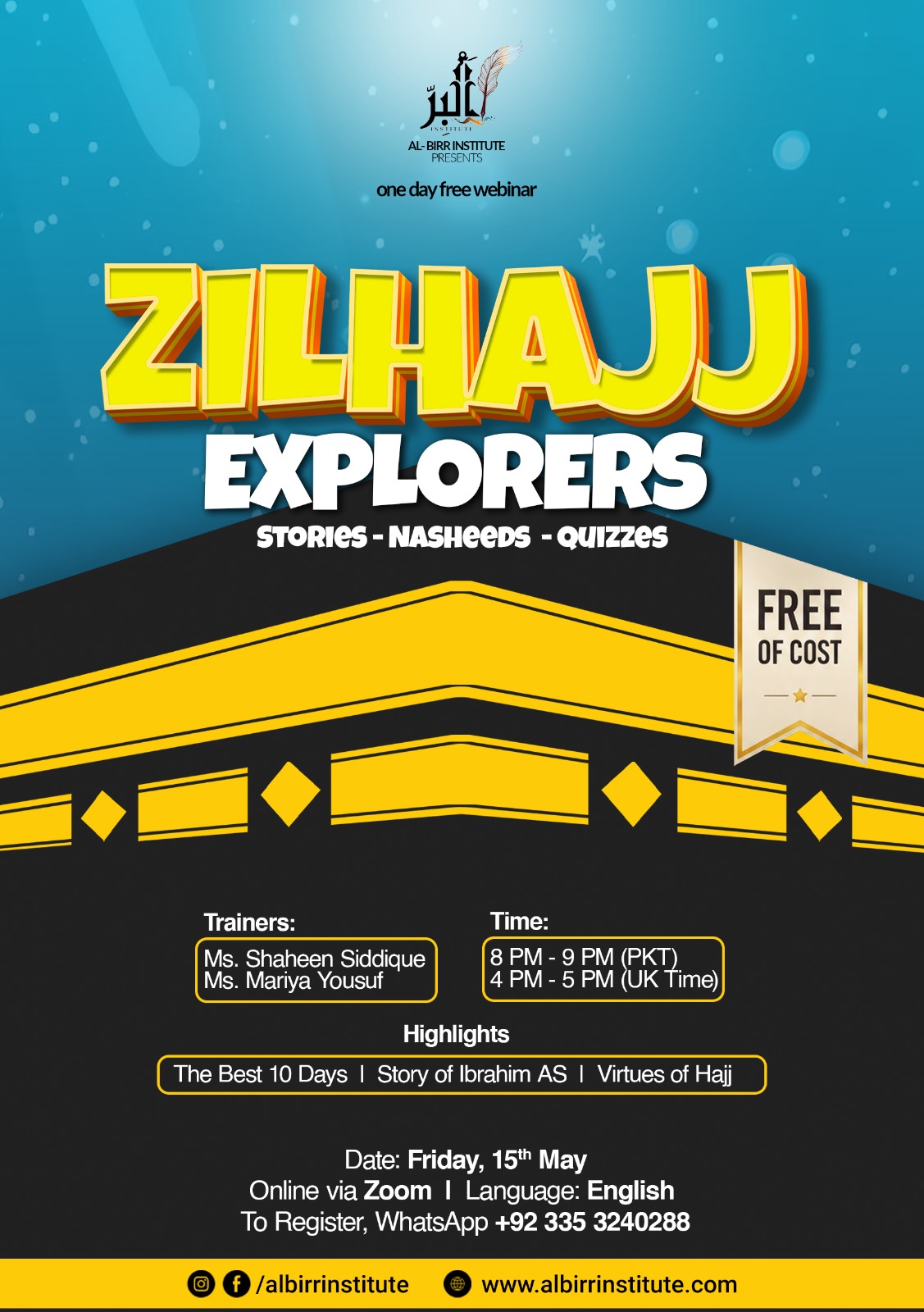 Courses 301 Zilhajj Explorers Webinar - Al Birr Institute